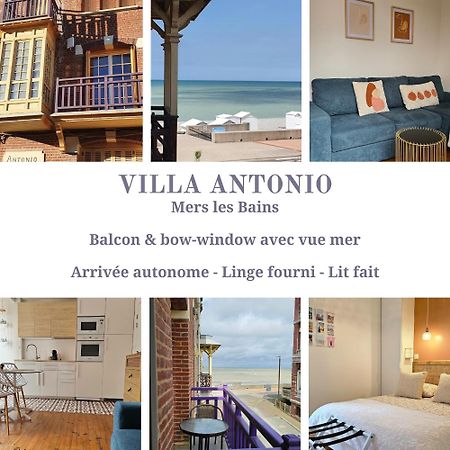 Villa Antonio - Balcon Vue Mer - Bow-Window - Internet Wifi Mers-les-Bains Esterno foto